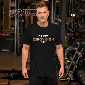 Crazy Eurovision Fan Merch Eurovision Song Contest Shirt Eurovision 2023 Tickets T-Shirt