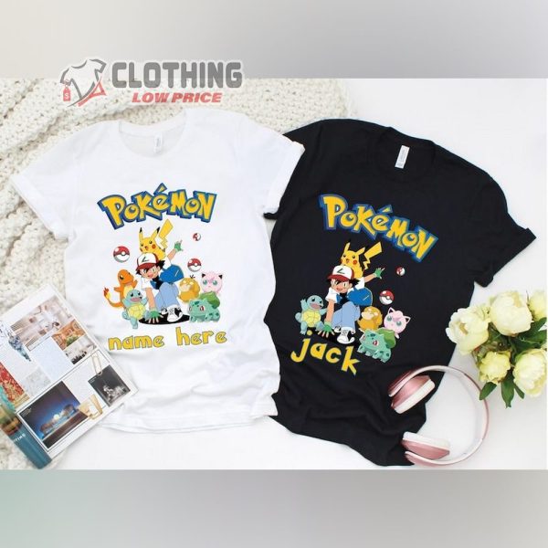 Custom Pokemon Squad Your Name On T Shirt Cute Pikachu Tee Matching Group Kids And Adult Shirt Personalized Pokemon Short Sleeve Shirt
