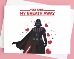 Darth Vader Valentine Card You Take My Breath Away