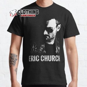 Eric Church New Album T Shirt Eric Church New Song Merch Eric Church Lyrics T Shirt