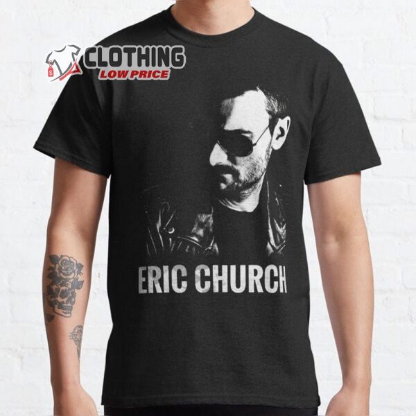 Eric Church New Album T-Shirt, Eric Church New Song Merch, Eric Church Lyrics T-Shirt