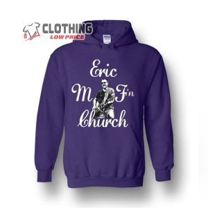 Eric Church New Tour 2023 Unisex Hoodie Eric Church New Live Concert 2023 T Shirt2