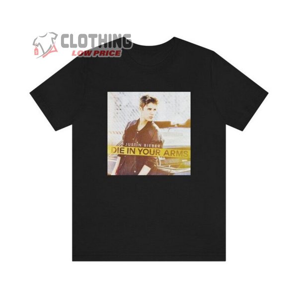 Justin Bieber Die In Your Arms Unisex Premium T-Shirt Justin Bieber T-Shirt Tee Merch