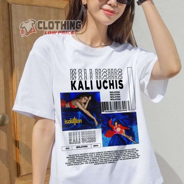 Kali Uchis Isolation 90’S Merch Kali Uchis Pop Hip Hop Shirt Kali Uchis American Singer T-Shirt