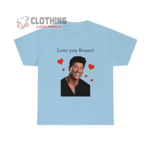 Love You Bruno T Shirt Best Song Of Bruno Mars T Shirt Bruno Mars Concert 2023 Merch Bruno Mars Tour 2023 T Shirt 2