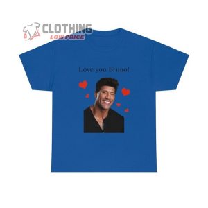 Love You Bruno T Shirt Best Song Of Bruno Mars T Shirt Bruno Mars Concert 2023 Merch Bruno Mars Tour 2023 T Shirt 3