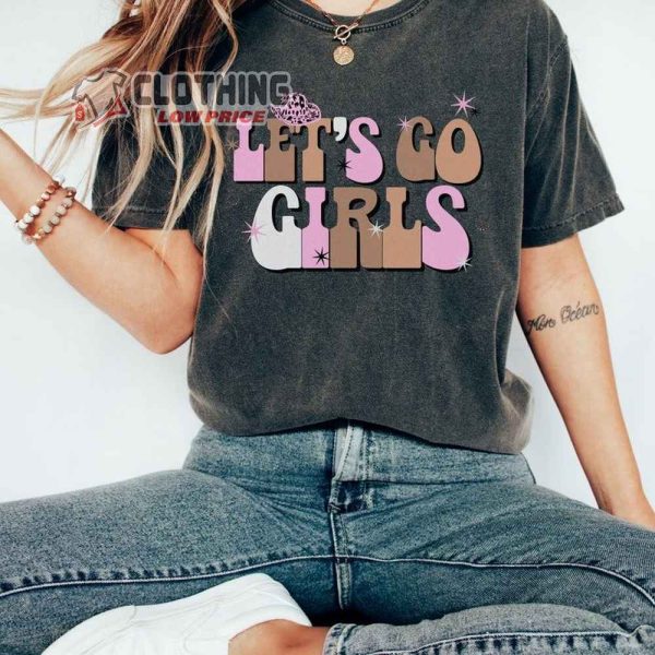 Shania Twain Let’S Go Girls Cotton Shirt, Shania Twain Let’S Go Girls Song Lyrics Tee, Shania Twain Nashville Trip Shirt