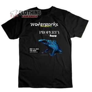 Waterparks Band The Property Tour 2023 Merch Waterparks World Tour 2023 Shirt Waterparks The Property Tour 2023 Setlist T-Shirt
