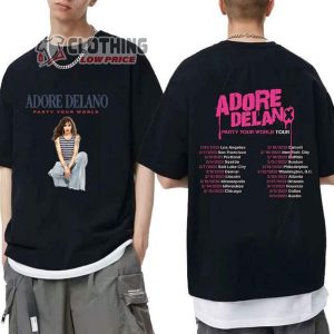 Adore Delano Party Your World 2023 US Tour Setlist Merch Adore Delano Tour 2023 Shirt Adore Delano 2023 US Tour T-Shirt