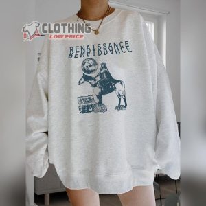 Beyonc Renaissance Tour Unisex T Shirt Beyonce Pop Music Sweatshirt Renaissance World Hoodie Beyonc Concert Shirt1
