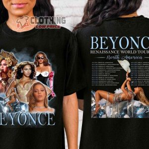 Beyonce Renaissance World Tour North American 2023 Merch Renaissance World Tour North American 2023 Shirt Beyonce Tour 2023 Dates T-Shirt