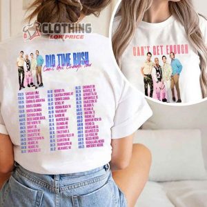 Big Time Rush Band Tour 2023 Hoodie Big Time Rush Cant Get Enough Tour ShirtBig Time Rush Music 2023 Tour Merch Big Time Rush Fan Gift Sweatshirt 1