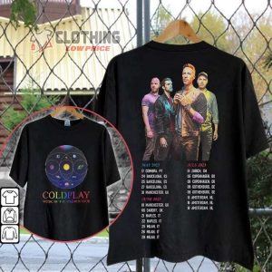 Coldplay Music Of The Spheres Tour Dates 2023 World Tour Double Sided, Coldplay 2023 Tour Merch, Coldplay Tour 2023 Uk Price Shirt, Coldplay Tour 2023 Europe Gift