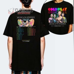 Coldplay Music Of The Spheres World Tour Shirt, Coldplay Tour 2023 Shirt, Coldplay Tour 2023 Europe Shirt, Coldplay Tour 2023 Uk Price Shirt