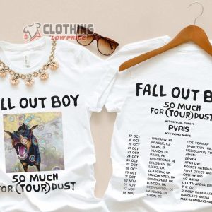 Fall Out Boy Fall Out Boy So Much For Tour Dust Merch Fall Out Boy Tour 2023 With Special Guests T Shirt 2
