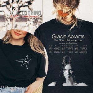 Gracie Abrams The Good Riddance Tour Merch Gracie Abrams Shirt The Good Riddance Tour 2023 Gracie Abrams Debut Album T-Shirt