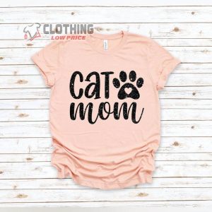 Happy Mothers Day T Shirt Cat Mom Shirt Gift To Mom Pet Lover Shirt Mothers Day Weekend 2023 T Shirt 2