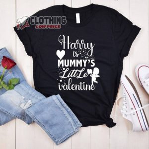 Harry Is Mummy’S Little Valentine Shirt, Funny Valentine’S Day Gift For Mom, Harry Styles Shirt,Cute Valentine’S Day T-Shirt