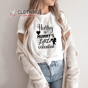Harry Is Mummy'S Little Valentine Shirt Funny Valentine'S Day Gift For Mom Harry Styles ShirtCute Valentine'S Day T Shirt2