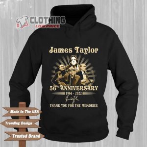 James Taylor 56th Anniversary 1966-2022 Thank You For The Memories T- Shirt, James Taylor T- Shirt, James Taylor Las Vegas 2023 Gift For Fan