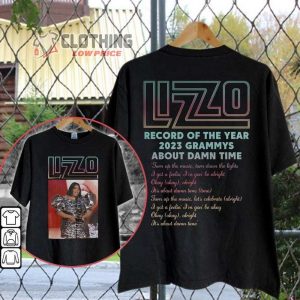 Lizzo At The Grammys 2023 T Shirt Lizzo Wins Record Of The Year At The 2023 Grammy Awards Lizzo World Tour Music 2023 Unisex Tee T Shirt Sweatshirt1