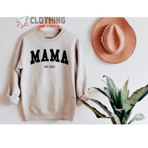 Mama Est 2023 Sweatshirt, Custom Mama Sweatshirt, Mother’s Day Gift, First Mother’s Day Gift, Mothers Day Gift Ideas 2023 Merch Sweatshirt