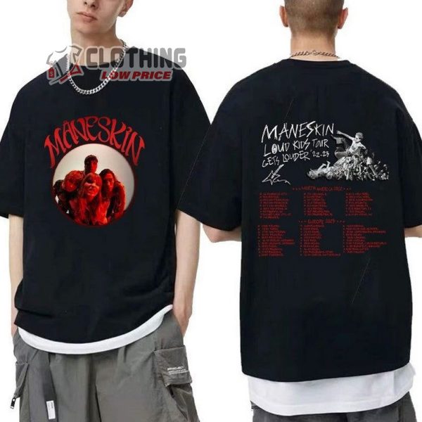 Maneskin Band Tour Dates 2023 Shirt, Maneskin Italian Music Band TShirt, The Loud Kids 2023 Tour Sweatshirt, Maneskin Music Tour 2023 Shirt