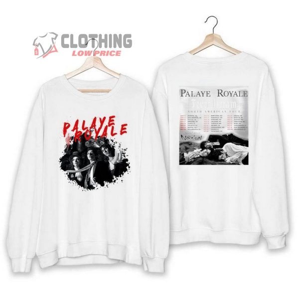 Palaye Royale 2023 Fever Dream North American Tour, Fever Dream Tour Dates Shirt, Palaye Royale TShirt, Palaye Royale Concert 2023 Shirt