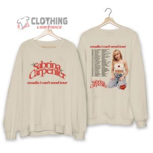 Sabrina Carpenter Email I CanT Send Tour 2023 Shirt Sabrina Carpenter Email I CanT Send Tour Sweatshirt Sabrina Carpenter Tour Dates Merch Sabrina Carpenter Tour 2023 T Shirt2