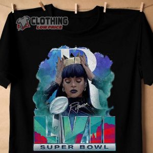 Super Bowl Rihanna T Shirt Super Bowl 2023 Super Bowl Lvii T Shirt Rihanna Halftime Show Merch2