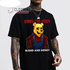 Winnie The Pooh Blood And Honey Horror Movie 2023 Merch Blood And Honey Film 2023 T-Shirt