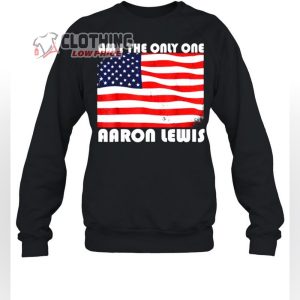 Aaron Lewis Am I The Only One Shirt Aaron Lewis Tour Dates 2023 Unisex Shirt Aaron Lewis Del Lago Hoodie 2