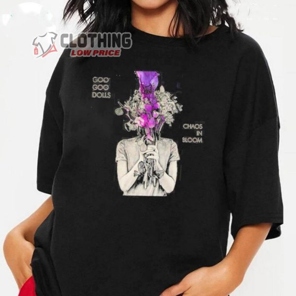 Art Goo Goo Dolls Chaos In Bloom New Album 2023 T-shirt, Goo Goo Dolls Set List Shirt, Goo Goo Dolls Iris Chords Shirt