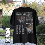 Beyonce Tour Renaissance Tour Dates 2023 Shirt, Beyonc World Tour Music ...