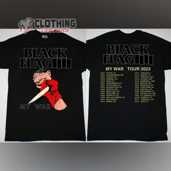 Black Flag My War World Tour 2023 Tickets Merch, Black Flag My War US Tour 2023 Shirt, Black Flag Concert Tour 2023 T-Shirt