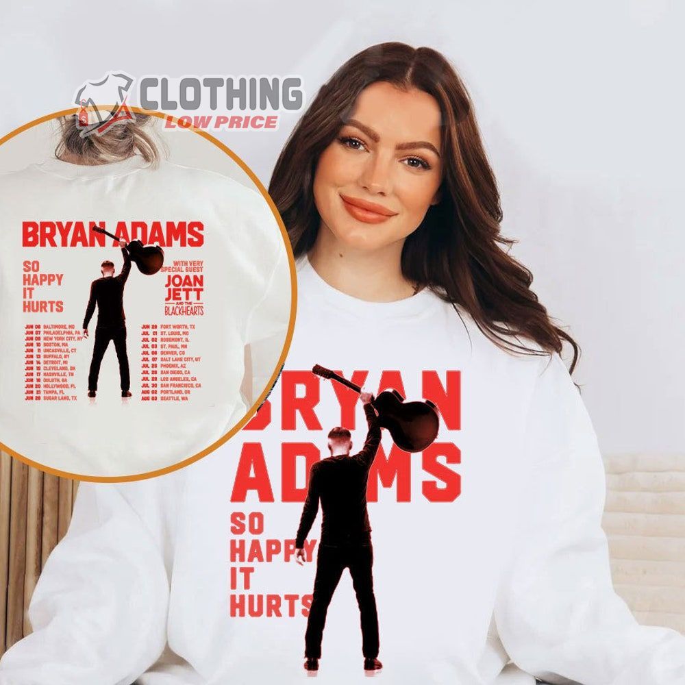 Bryan Adams So Happy It Hurts Tour 2023 Merch, Bryan Adams Tour 2023 Shirt Bryan Adams Tour 2023 With Special Guests T-Shirt