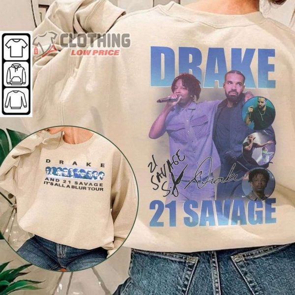 Drake Rap Tour Merch 2023, Drake It’s All A Blur Tour Shirt, 21 Savage Sweatshirt, Drake Unisex 2 Sided Hoodie