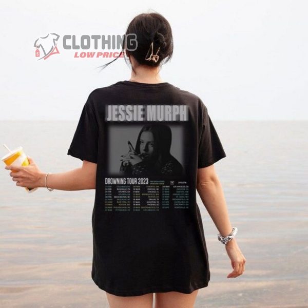 Drowning Tour 2023 Jessie Murph Merch, Jessie Murph Music Tour 2023 Shirt, Jessie Murph Shirt, Jessie If I Died Last Night Tour 2023 Merch