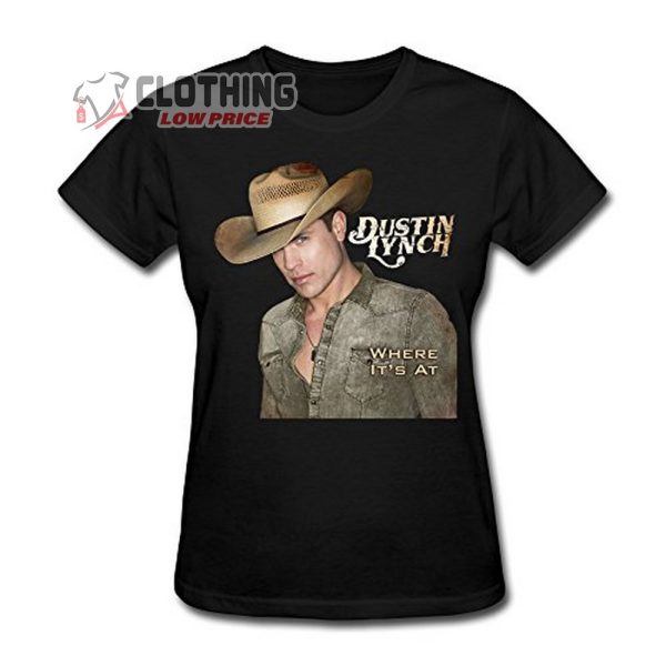 Dustin Lynch Setlist 2022 Shirt, Dustin Lynch Tour 2023 Shirt, Dustin ...