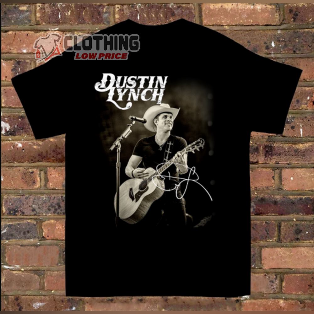 Dustin Lynch Setlist 2022 Shirt, Dustin Lynch Tour 2023 Shirt, Dustin