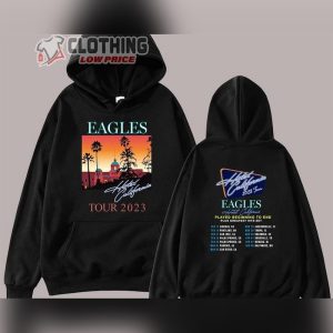 Eagles Hotel California Tour 2023 Unisex Sweatshirt, Hotel California Tour 2023 Tshirt, Eagles Concert, Hotel California 2023 Tour Unisex Hoodie