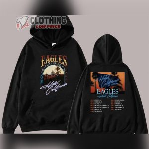 Eagles Tour Dates 2023 Hoodie Eagles Hotel California 2023 Tour Unisex T Shirt