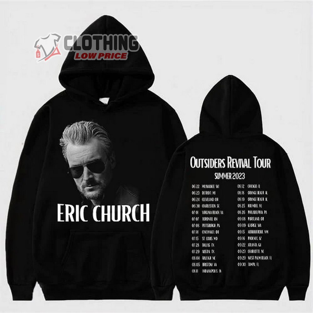 The Outsiders Revival Tour 2023 Eric Church Hoodie, Eric Church New