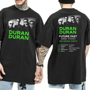 Future Past Duran Duran 2023 Tour Dates Merch, Duran Duran Future Past 2023 Tour With Special Guests T-Shirt