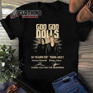 Goo Goo Dolls Tour 2023 Shirt, Goo Goo Dolls 35 Years Of 1986-2021 Signatures Thank You For The Memories Shirt, Goo Goo Dolls Set List Shirt