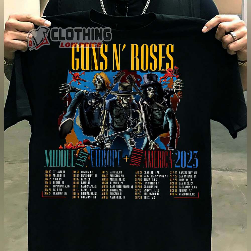 boksning Avenue træthed Guns N' Roses Moddle Fast Europe North America 2023 Tour Merch Guns N'  Roses World Tour 2023 Setlist T-Shirt - ClothingLowPrice