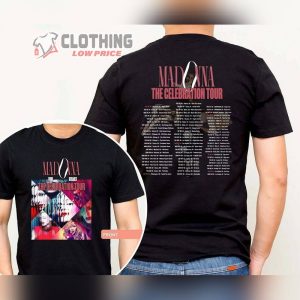 Madonna Tour The Celebration Tour 2023 Double Sides Unisex Shirt 2023 Madonna Four Decades Tour Tshirt Madonna Tour 2023 Shirt Queen Of Pop Sweatshirt1