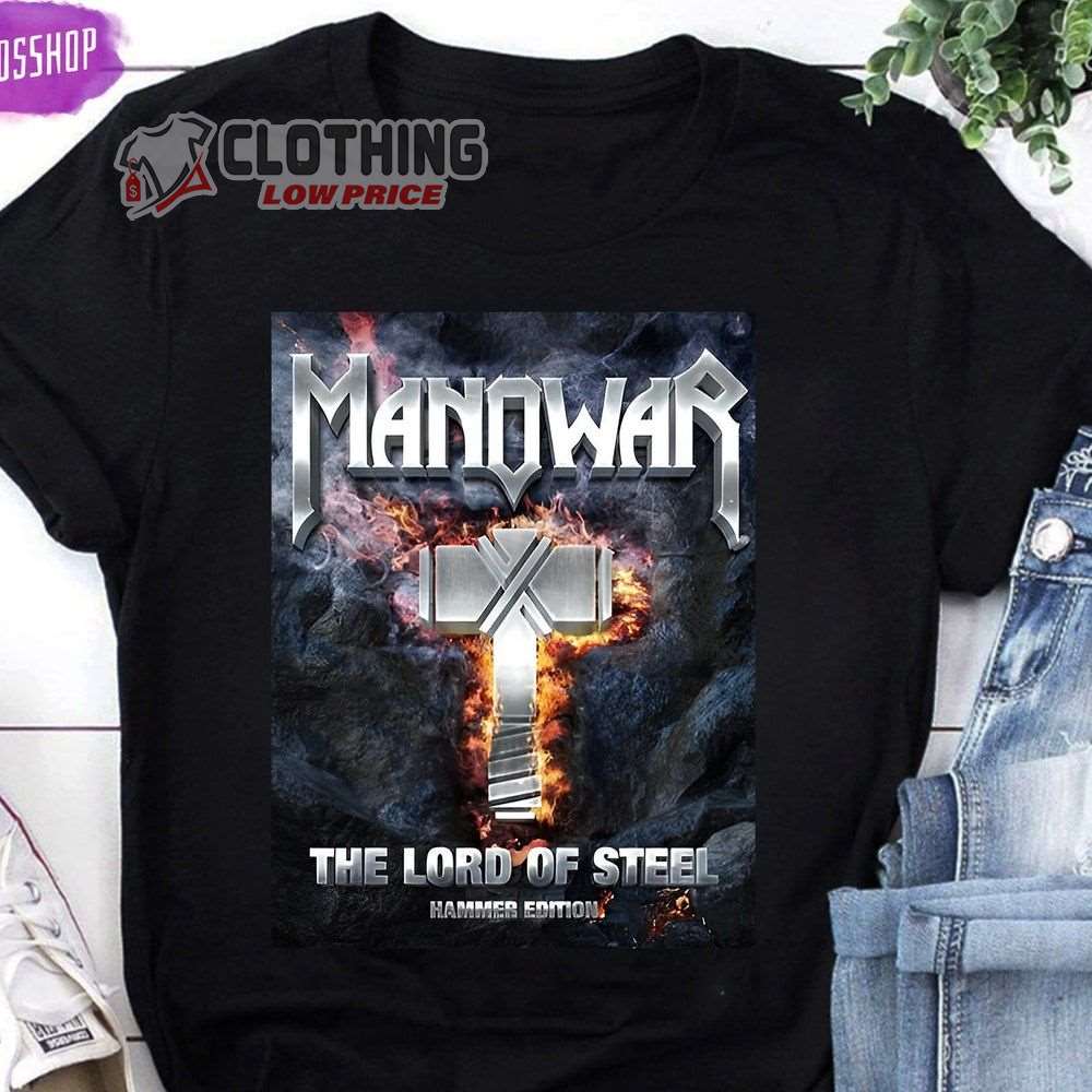 Manowar The Lord Of Steel Hammer Edition 2023 New Tour Merch, Hammer Edition Heavy Metal T-Shirt