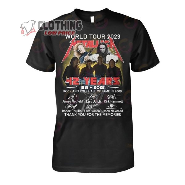 Metallica World Tour 2023 Rock And Roll Hall Of Fame In 2009 Merch, Metallica 42 Years 1981-2023 Thank You For The Memories Signatures T-Shirt