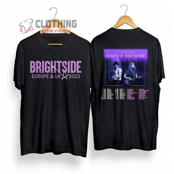 The Lumineers Brightside World Tour 2023 Merch, The Lumineers Brightside  Europe & UK 2023 Tour Dates T-Shirt